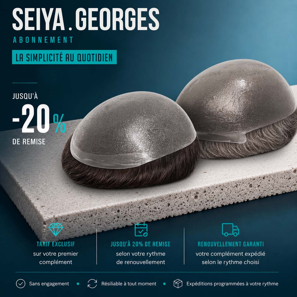 Abonnez-vous aux prothèses capillaires Seiya ou Georges pour une confiance renouvelée 10 Abonnez-vous aux prothèses capillaires Seiya ou Georges pour une confiance renouvelée